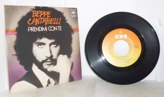 Beppe Cantarelli - Prendimi Con Te / Milano Madrid - Vinile 7" Pollici 45 Giri