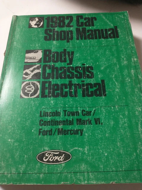 1982 Ford Car Shop Service Repair Manual Lincoln Town Car Mercury Continental