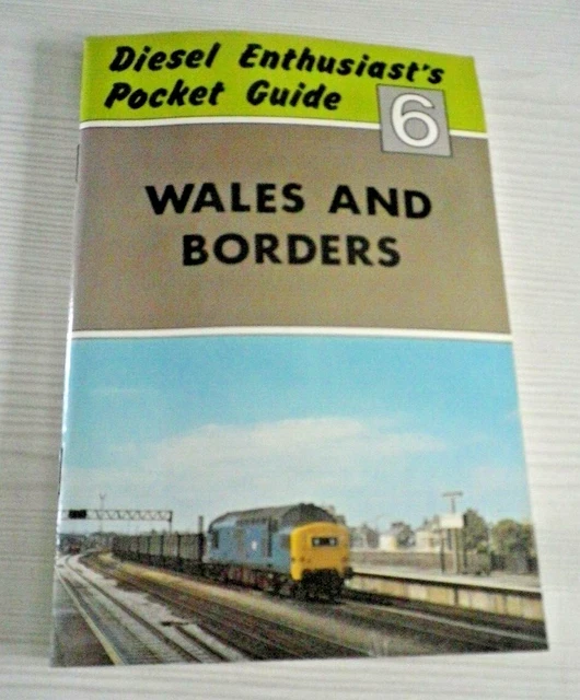 Diesel Enthusiast's Pocket Guide #6 WALES AND BORDERS Railway Booklet