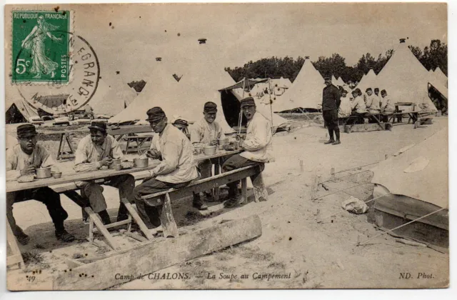 CHALONS SUR MARNE - Marne - CPA 51 - Military Life in the Camp - Soup