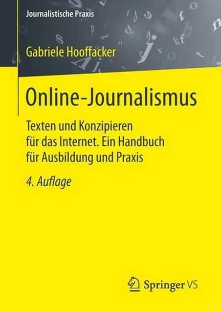 ONLINEJOURNALISMUS TEXTEN UND Konzipieren F?r Das Ein
