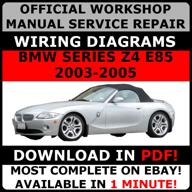 # OFFICIAL WORKSHOP Repair MANUAL for BMW SERIES Z4 E85 2003-2005 WIRING #