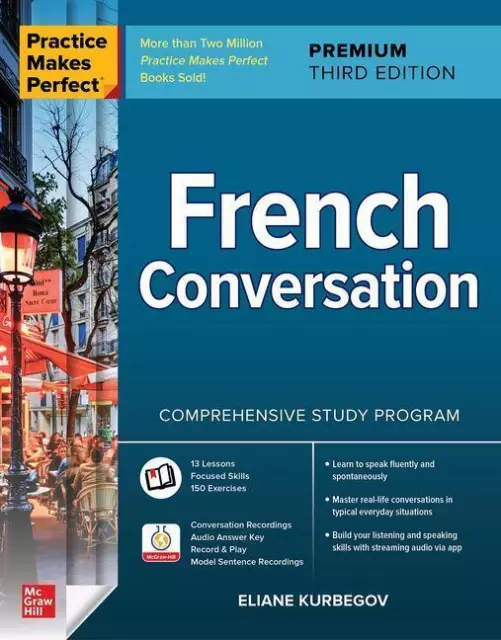 Eliane Kurbegov | Practice Makes Perfect: French Conversation, Premium Third...
