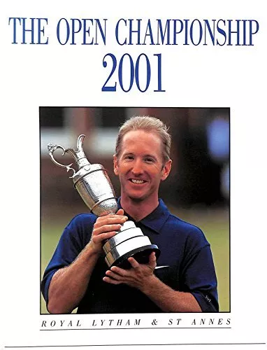 The Open Golf Championship 2001: Royal Lytham & St. Annes-Bev No