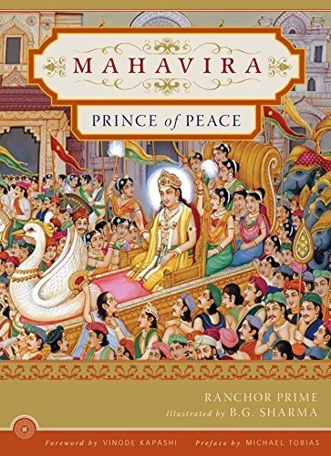 MAHAVIRA: PRINCE OF PEACE By Ranchor Prime - Hardcover *Excellent Condition*