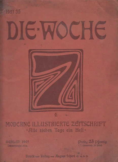 Die Woche 1905 Heft 35 Nachrichten Kaiser Kolonien Gesellschaft Fotos Werbung