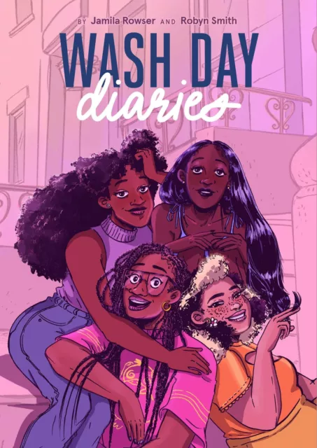 Wash Day Diaries Jamila Rowser (u. a.) Taschenbuch Kartoniert / Broschiert 2022