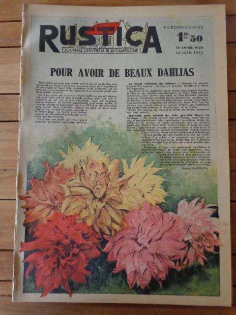 RUSTICA N° 26 juillet 1942 Pour avoir de beaux dahlias / fleurs