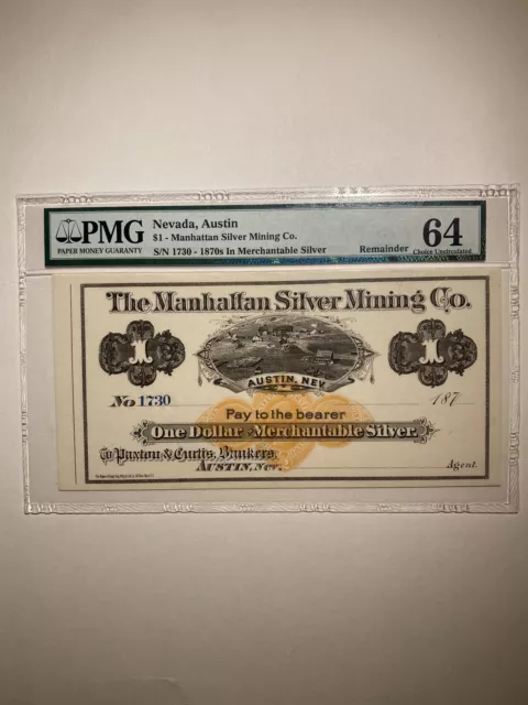Manhattan Silver Mining Co. Nevada Austin $1 1870s In Merchantable Silver
