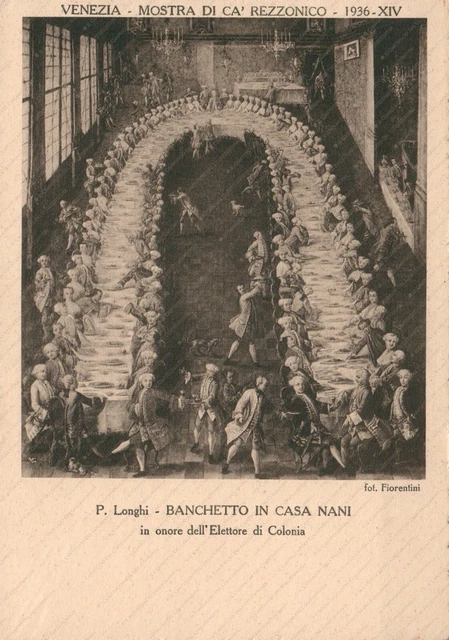 1936 Banchetto in casa Nani P. Longhi Mostra Ca’ Rezzonico Venezia Cartolina
