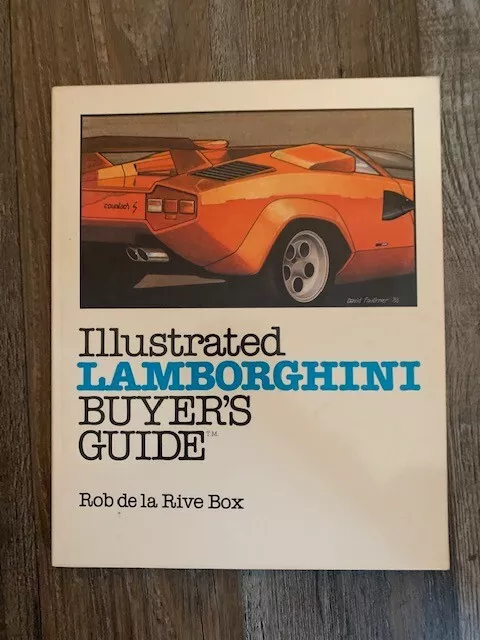 Vintage 1983 Illustrated Lamborghini Buyer’s Guide Rob de la Rive Box