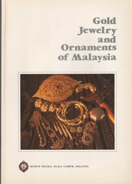 Gold Jewelry and Ornaments of Malaysia