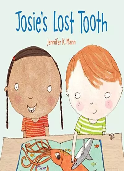 Josie's Lost Tooth.by Mann  New 9780763696948 Fast Free Shipping<|