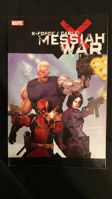 X-Force / Cable: Messiah War (Marvel TPB)
