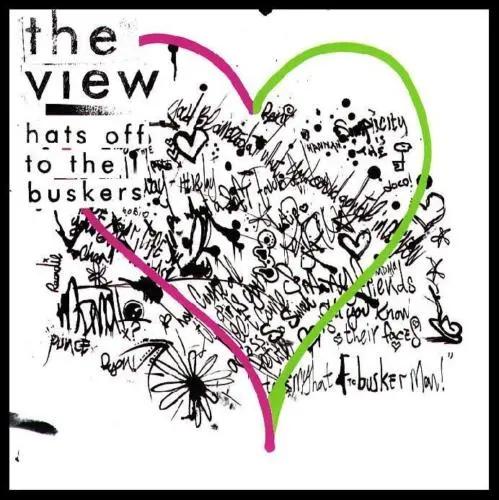 THE VIEW - HATS OFF TO BUSKERS ~ 13 Trk CD Album *NEW*