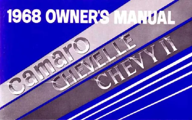 1968 Camaro Chevelle Chevy II Owners Manual User Guide