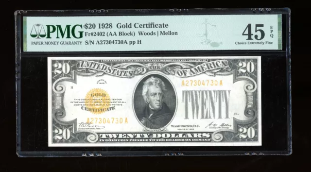 DBR 1928 $20 Gold Certificate Fr. 2402 PMG 45 EPQ Serial A27304730A