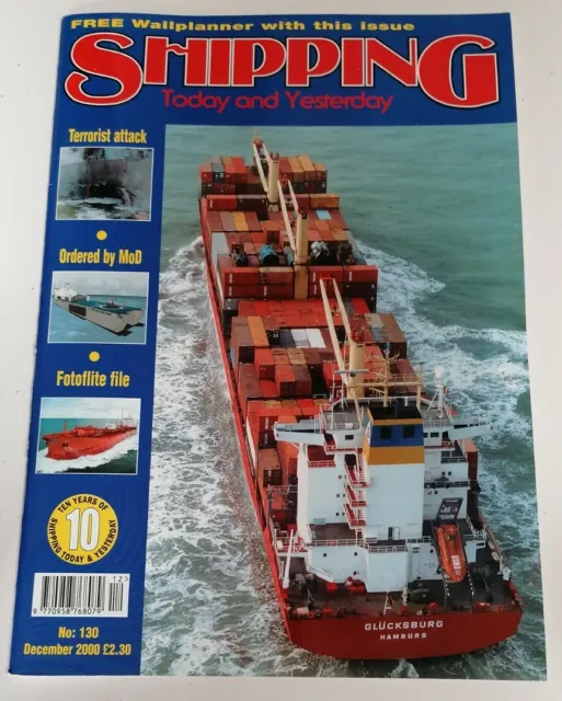 MAGAZINE - Shipping Today And Yesterday Issue #130 Dated December 2000