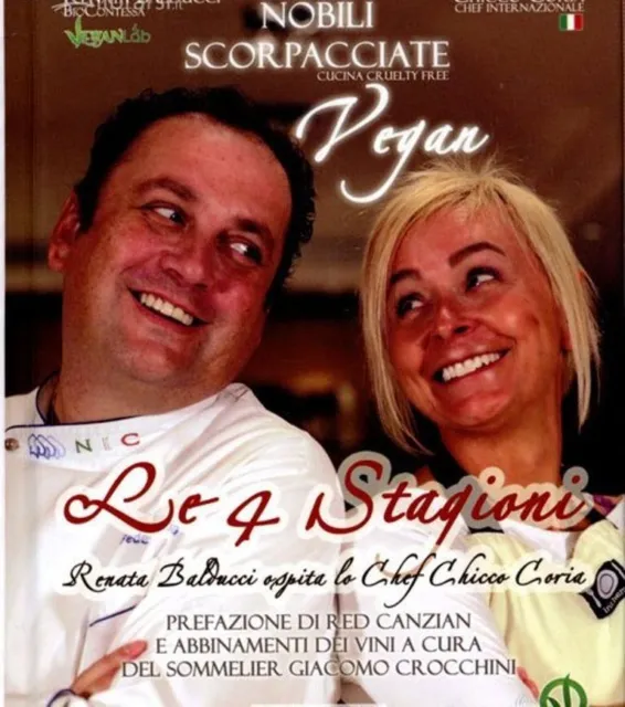VEGAN LE 4 STAGIONI Cucina Cruelty Free Chicco Goria 1°ed. QUANTIC Publish. 2012