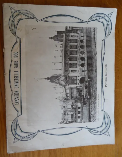 "EXPOSITION UNIVERSELLE PARIS 1900 - Pavillon des FORETS" Ancien CAHIER COMPLET