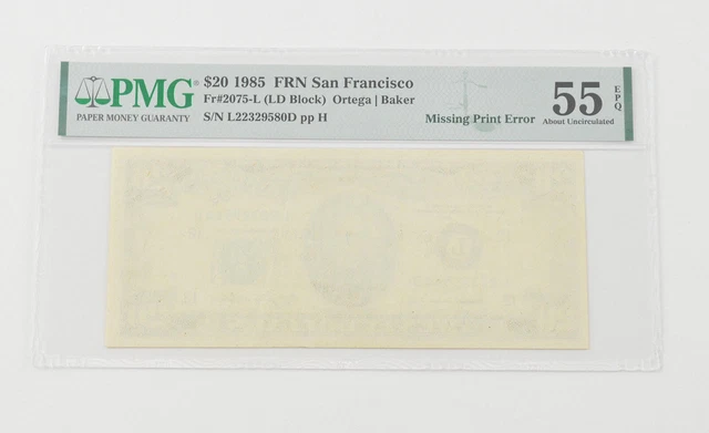 About UNC 55 EPQ 1985 $20 FRN San Fran FR#2075-L Missing Print Error PMG *6572