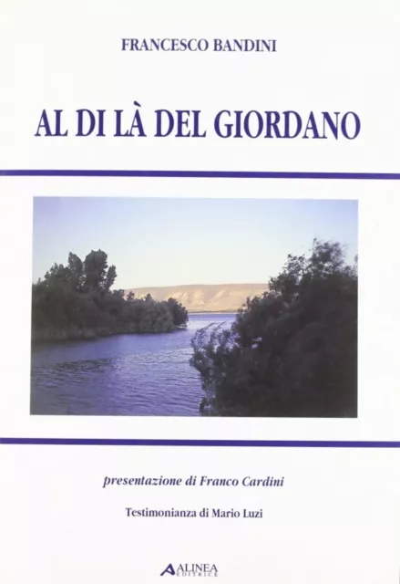 Al di là del Giordano Breve viaggio archeologico-urbanistico attraverso i paesi