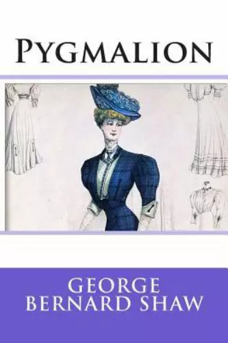 Pygmalion Shaw, George Bernard paperback Used - Very Good