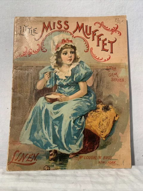 McLOUGHLIN BROS BOOK: 1898 Little Miss Muffet: on linen Little Gem series
