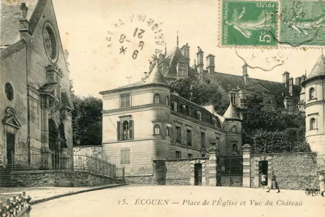 ECOUEN card Place de l'Eglise and view of the castle