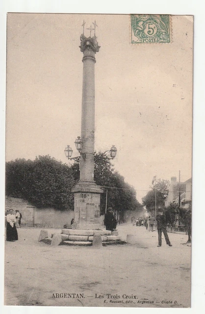 ARGENTAN - Orne - CPA 61 - les 3 Croix