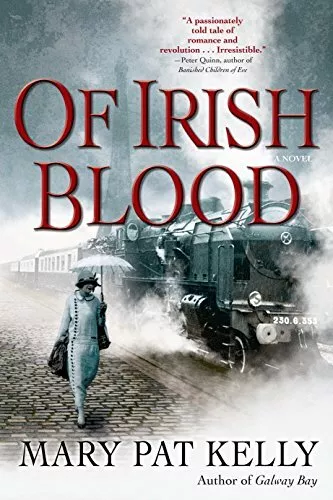 Of Irish Blood: 2 by Kelly, Pat, Mary Book The Cheap Fast Free Post