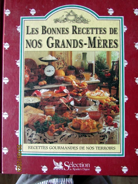 Nos grands-mères aux fourneaux Les bons petits  plats de la cuisine paysanne