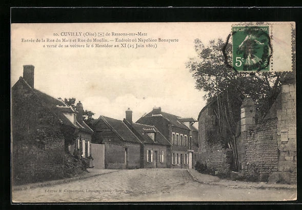CPA Cuvilly, Rue du Matz et Rue du Moulin 1913