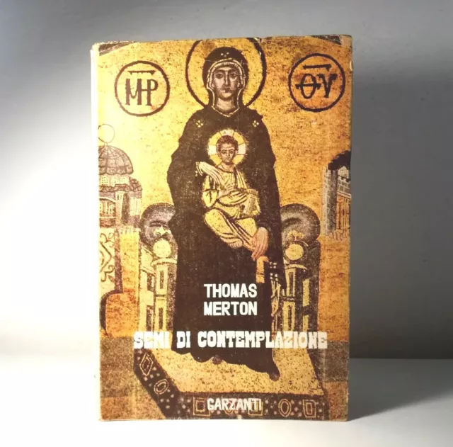 Semi Di Contemplazione Di Thomas Merton Editore Garzanti 1952 Da Collezione (24)