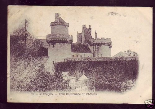 B0423++ 61 - Alencon  Tour Couronnee Du Chateau