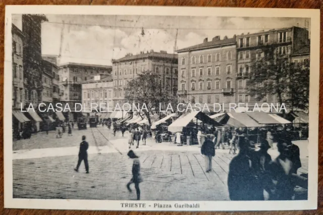 CARTOLINA TRIESTE Piazza Garibaldi - ANNO 1927 - fp VG