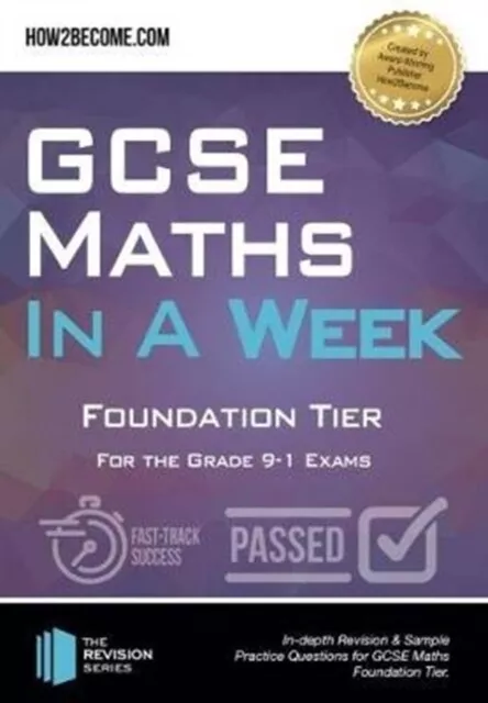GCSE Maths in a Week: Foundation Tier 9781912370238 - Free Tracked Delivery