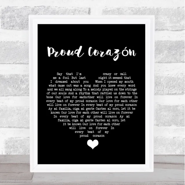 Proud Corazón Black Heart Song Lyric Quote Music Print