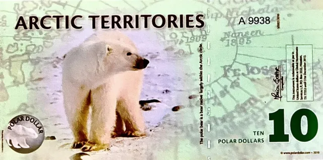 Arctic Territories 10 Dollar 2010 Polar Dollars Polymer UNC Polar note PP302