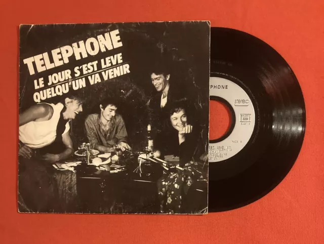 Téléphone Le Jour S’est Levé Quelqu’un Va Venir 90231 Vg+ Vinyle 45T Sp