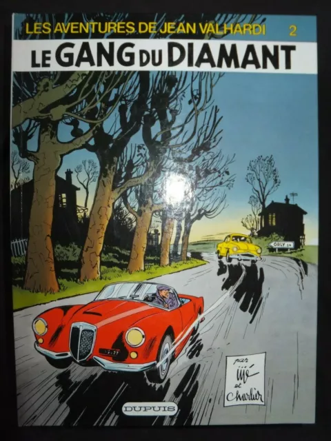 Bd Les Aventures De Jean Valhardi / N° 2  Le Gang Du Diamant / Eo  1981 /