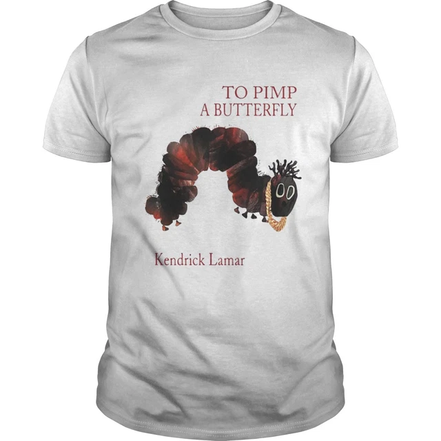 kENDRICK lAMAR tO pIMP a bUTTERFLY t-sHIRT sHORT sLEEVE wHITE s TO 5xl hc1175