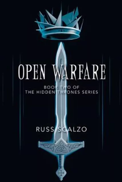 Open Warfare, Paperback by Scalzo, Russ; Ehrola, Shannon; Ryan, Rachel M.; Te...