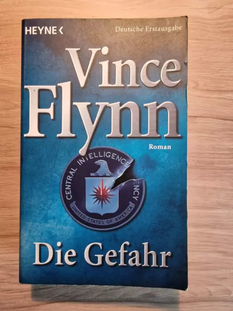 Die Gefahr von Vince Flynn (2007, Taschenbuch) Mitch Rapp Band 7