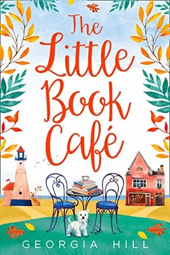 The Little Book Café (Little Book Cafe 1)-Hill, Georgia-Paperback-0008281300-Ver