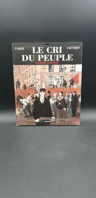 BD Le cri du peuple Tome 2 de Tardi et Vautrin Casterman EO 2002