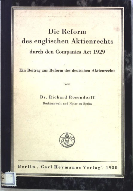 Die Reform des englischen Aktienrechts durch den Companies Act 1929: Ein Beitrag
