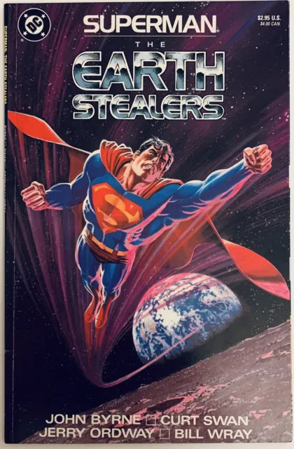 Superman The Earth Stealers (1988) Bryne ~Ordway~Curt Swan~Graphic Novel