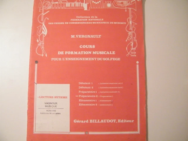 Cours de Formation Musicale Enseignement du Solfege - Préparatoire 2 - Vergnault
