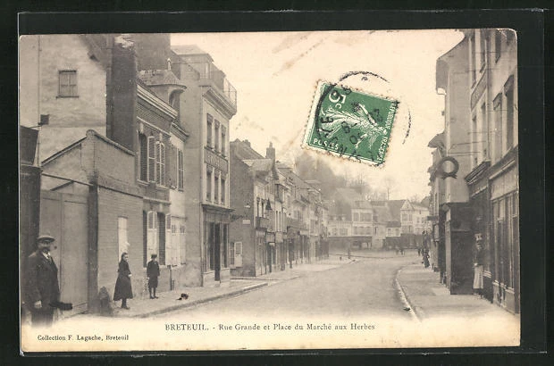 CPA Breteuil, Rue Grande and Place du Marché aux Herbes